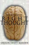 The Mircle of Right Thought